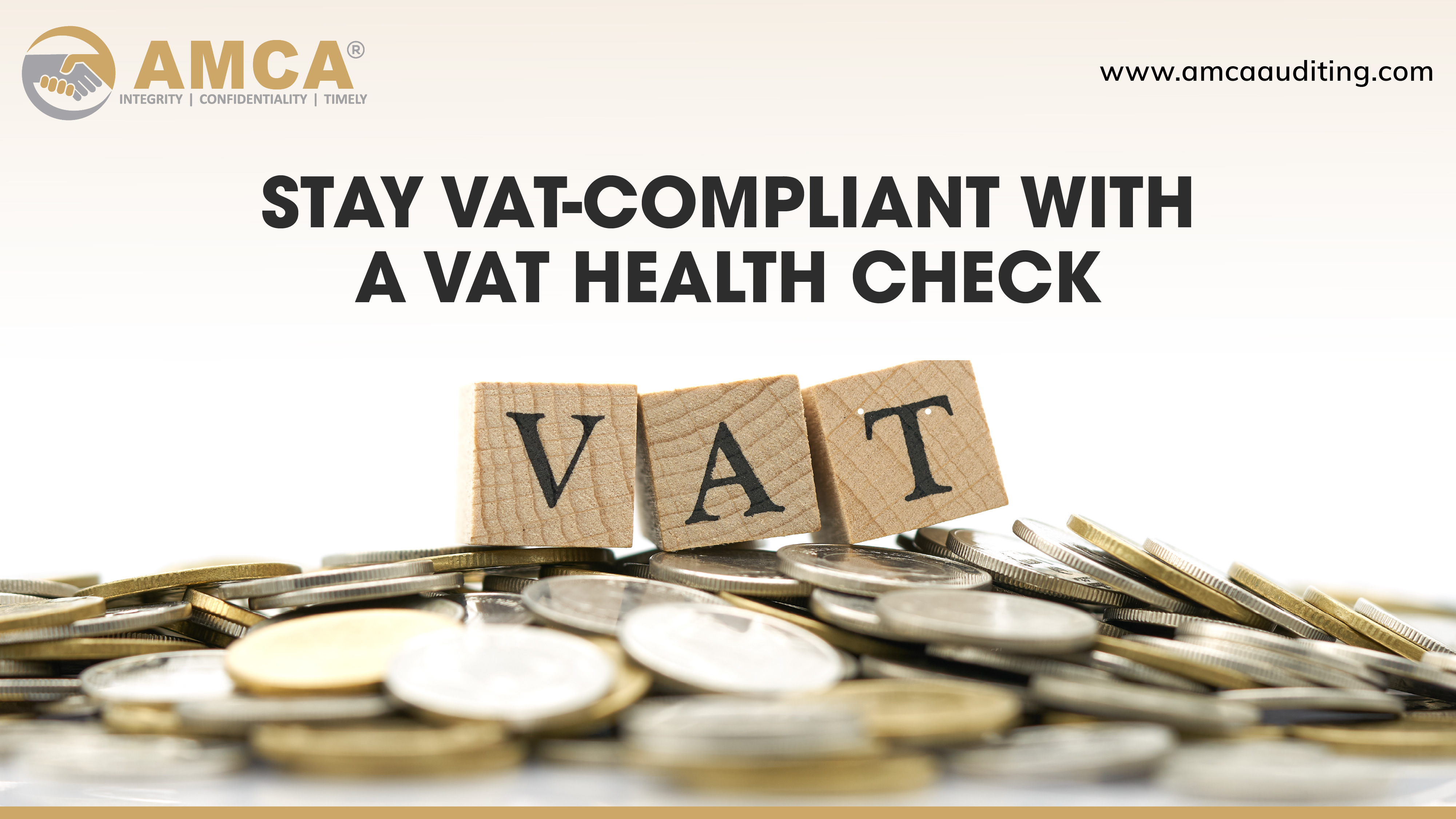 Ensure VAT Compliance with AMCA’s VAT Health Check