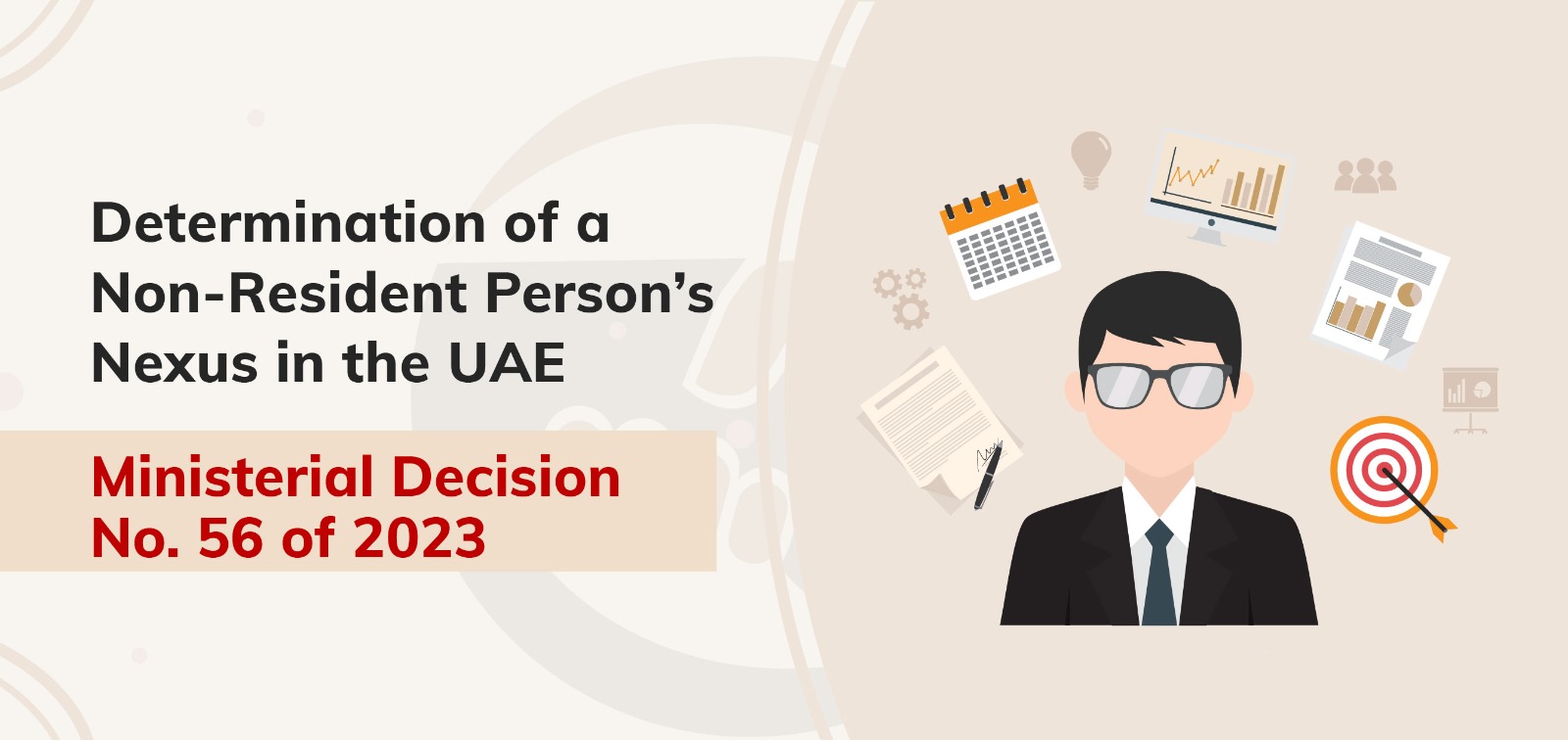 Determination of a Non Resident Person’s Nexus in the UAE 