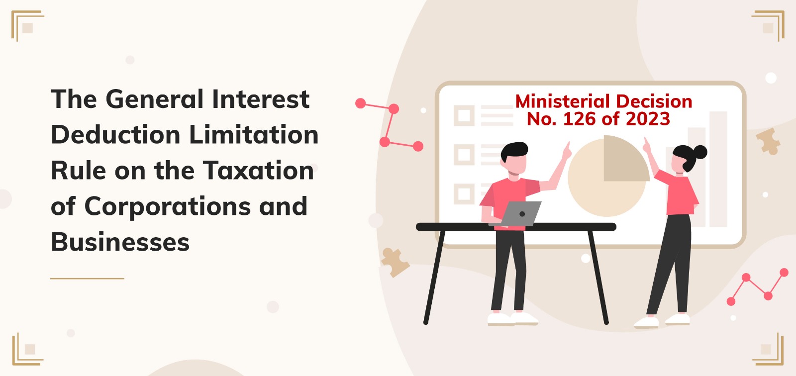 The General Interest Deduction Limitation Rule on the Taxation of Corporations and Businesses
