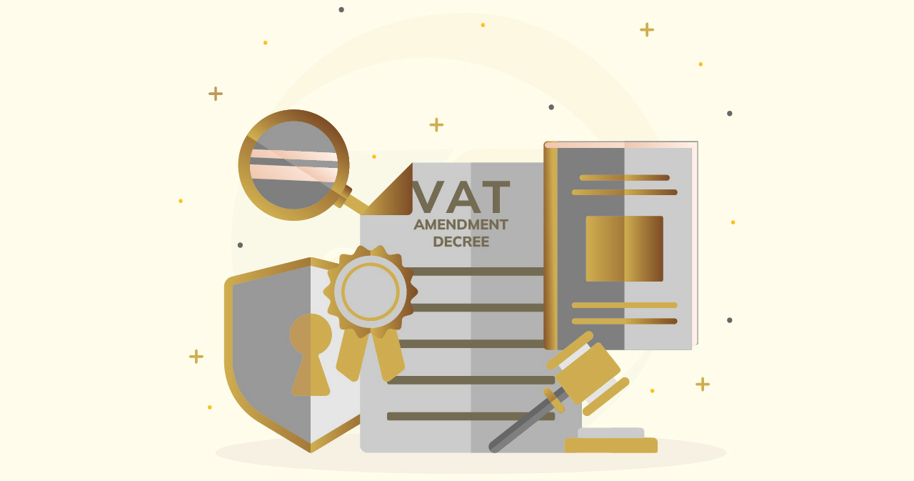 Everything You Need To Know About The Amendment of VAT Law
